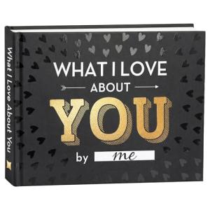 What I Love About You Fill-in Book