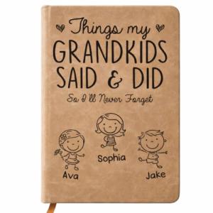 Things My Grandkids Said & Did - Personalized Leather Journal, Personalized Grandma Granddad Life Journal, Custom Grandkid Name Notebook, Grandparent Story Book,Mothers Day Gift Grandpa Memory Journal
