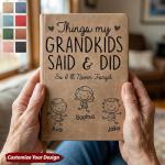 Things My Grandkids Said & Did - Personalized Leather Journal, Personalized Grandma Granddad Life Journal, Custom Grandkid Name Notebook, Grandparent Story Book,Mothers Day Gift Grandpa Memory Journal