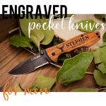 Personalized Engraved Oak Pocket Knife for Him
