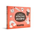 Fill-In Book: Why Grandma Is Amazing