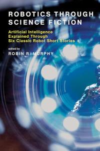 AI Insights from Classic Robot Short Stories