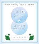 Feng Shui Basics: Geomancy for Beginners and Skeptics