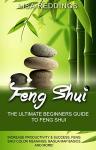 Feng Shui Basics: Boost Success and Productivity