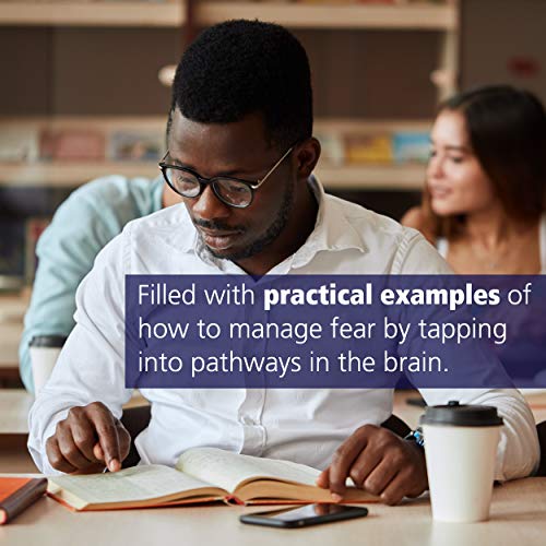 Rewire Your Anxious Brain: How to Use the Neuroscience of Fear to End Anxiety, Panic, and Worry from New Harbinger Publications