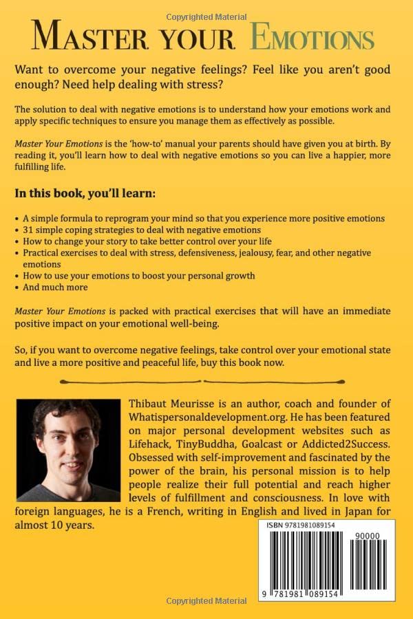 Master Your Emotions: A Practical Guide to Overcome Negativity and Better Manage Your Feelings (Mastery Series) by Independently published