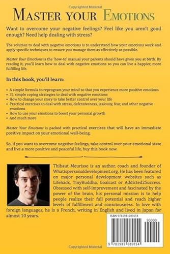 Master Your Emotions: A Practical Guide to Overcome Negativity and Better Manage Your Feelings (Mastery Series) by Independently published