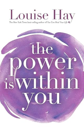 The Power Is Within You from Hay House Inc.