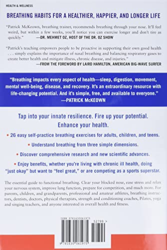 The Breathing Cure: Develop New Habits for a Healthier, Happier, and Longer Life by Humanix Books