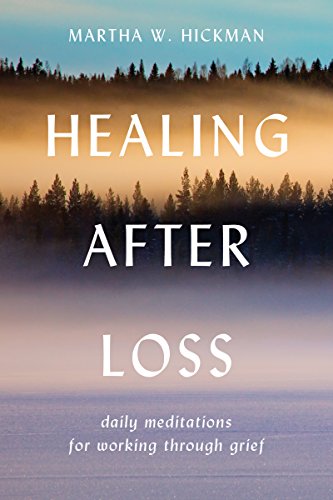 Healing After Loss: Daily Meditations For Working Through Grief by William Morrow Paperbacks