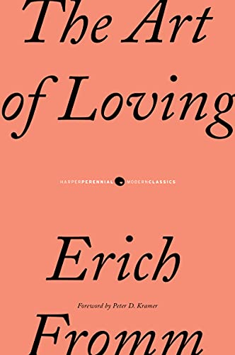 The Art of Loving from Harper Perennial Modern Classics
