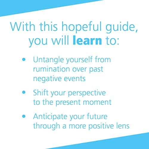 Learned Hopefulness: The Power of Positivity to Overcome Depression from New Harbinger Publications