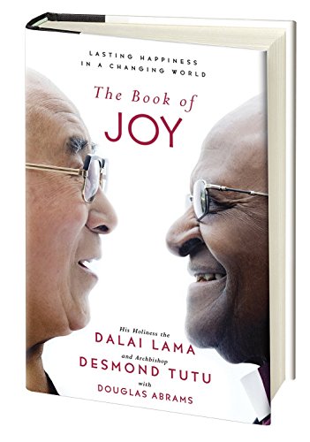 The Book of Joy: Lasting Happiness in a Changing World from Avery