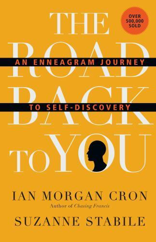 The Road Back to You: An Enneagram Journey to Self-Discovery from IVP Books
