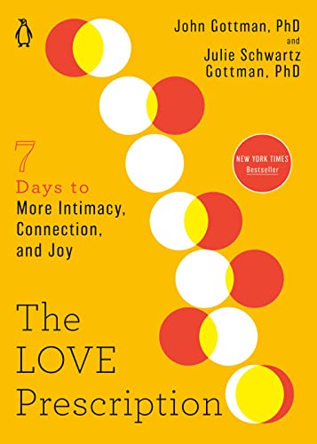 The Love Prescription: Seven Days to More Intimacy, Connection, and Joy (The Seven Days Series) from Penguin Publishing Group