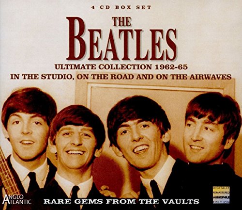 The Beatles: Ultimate Collection 1962-65 - In the Studio, On the Road and On the Airwaves by Anglo Atlantic