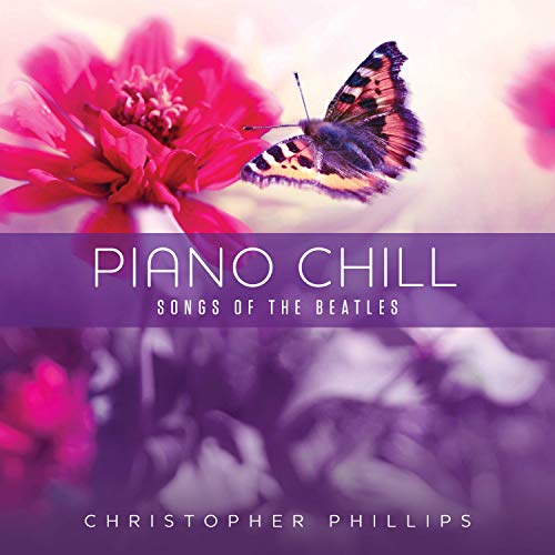 Piano Chill: Songs Of The Beatles from Green Hill Productions