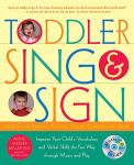 Toddler Sing and Sign: Fun Music Vocabulary Booster