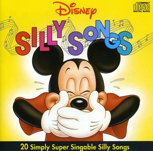 Disney Silly Songs: 20 Simply Super Singable Silly Songs by Walt Disney Records
