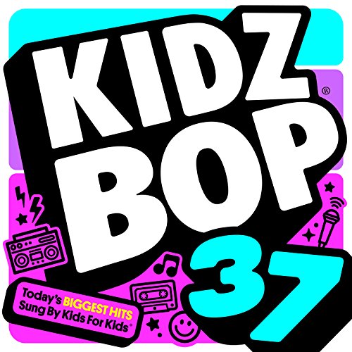 Kidz Bop 37 by Kidz Bop