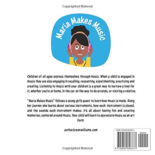 Maria Makes Music: A Fun Interactive Children's Music Book, Journey Through 14 Musical Instruments from Independently published