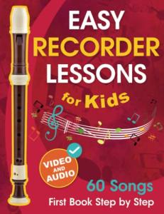 Beginner Recorder Lessons for Kids with Videos