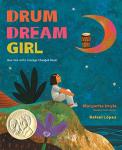 Drum Dream Girl: A Brave Musical Journey