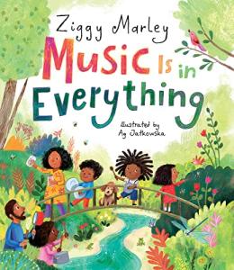 Music Is In Everything by Ziggy Marley Book