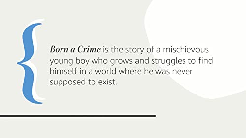 Born a Crime: Stories from a South African Childhood by One World