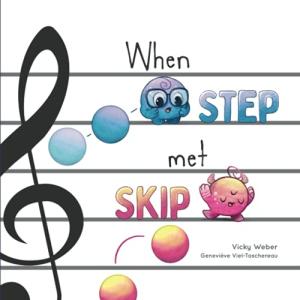 Vicky Weber Step Met Skip Kids' Music Book