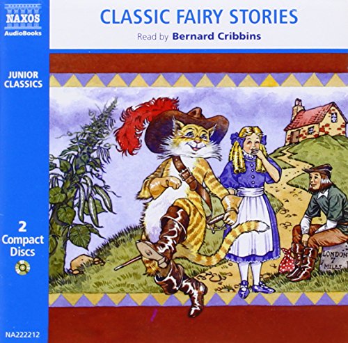 Classic Fairy Stories 2D Traditional Tales (Classic Literature With Classical Music. Junior Classics)