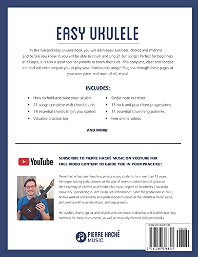 Easy Ukulele: A Complete, Quick and Easy Beginner Ukulele Method for Kids and Adults (Beginner Ukulele Books) by Independently published