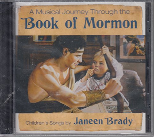 A Musical Journey Through the Book of Mormon - Children's Songs from 