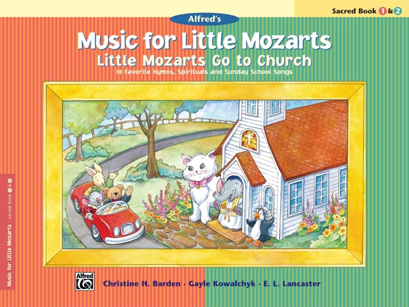 Music for Little Mozarts -- Little Mozarts Go to Church, Bk 1-2: 10 Favorite Hymns, Spirituals and Sunday School Songs