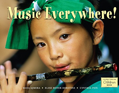 Music Everywhere! (Global Fund for Children Books) by Charlesbridge