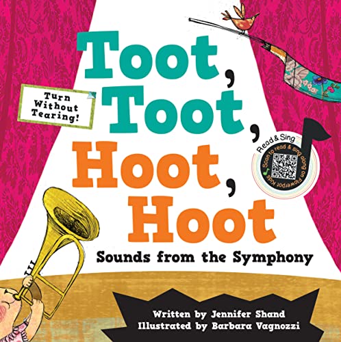 Toot, Toot, Hoot, Hoot Sounds from the Symphony (Turn Without Tearing What's That Sound?) by Flowerpot Press