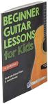 Kids Beginner Guitar Lessons Book with Online Access
