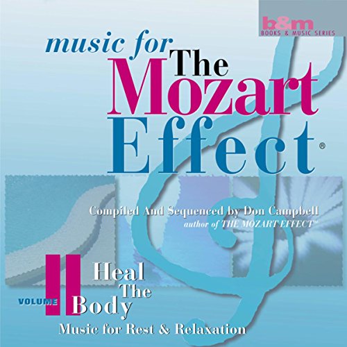 Music for the Mozart Effect:Volume 2, Heal the Body by Spring Hill Music