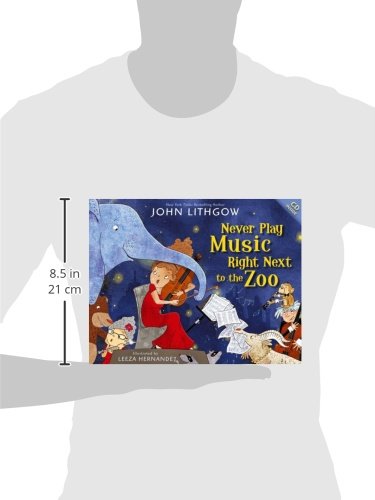 Never Play Music Right Next to the Zoo by Simon & Schuster Books for Young Readers