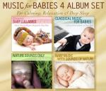 Baby Lullabies: 4 Album Music Set