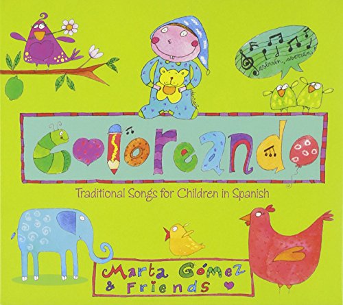 Coloreando: Traditional Songs for Children in Spanish by GLP Music
