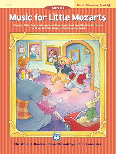 Music for Little Mozarts - Music Discovery Book 1: Children's Piano Method by Alfred Music