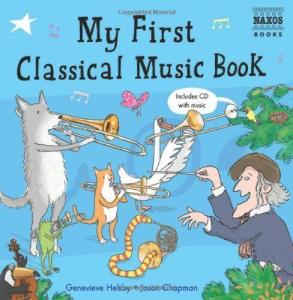 My First Classical Music Book with Audio