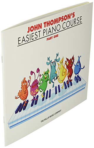 John Thompson's Easiest Piano Course Part 1 by Willis Music