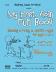My First Violin Fun Book for Ages 4-7
