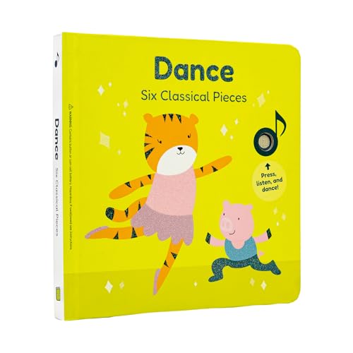 Cali's Books- Dance with Me to Classical Music - Press, Listen and Dance! Children's Classical Music Dance Book - Best Interactive Gift for Baby, Toddler, 1-4 Year Old Girl and Boy. Award Winner Book by Cali's Books