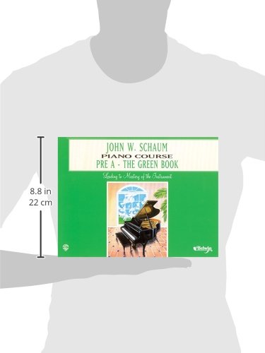 John W. Schaum Piano Course: Pre-A : The Green Book from Alfred Music