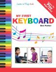My First Keyboard - Learn To Play: Kids from Kyle Craig Publishing