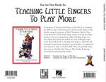 Teaching Little Fingers to Play: A Book for the Earliest Beginner (John Thompsons Modern Course for The Piano) by Willis Music