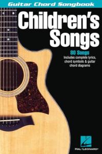 Children's Songs (Guitar Chord Songbooks) by Hal Leonard